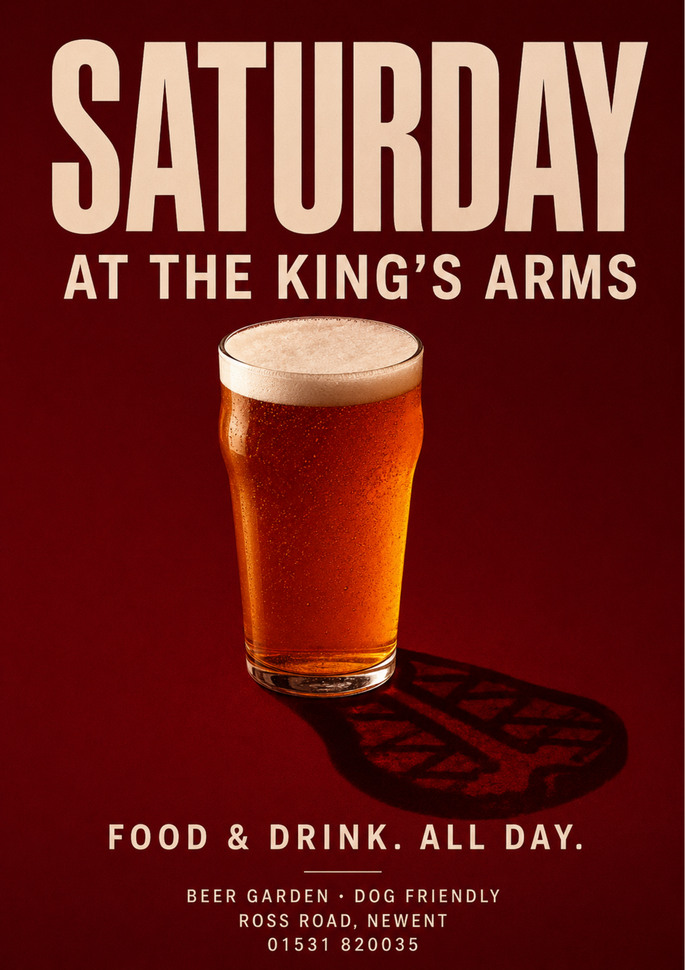 The UnSlopped King’s Arms poster: a single pint on a deep oxblood red field